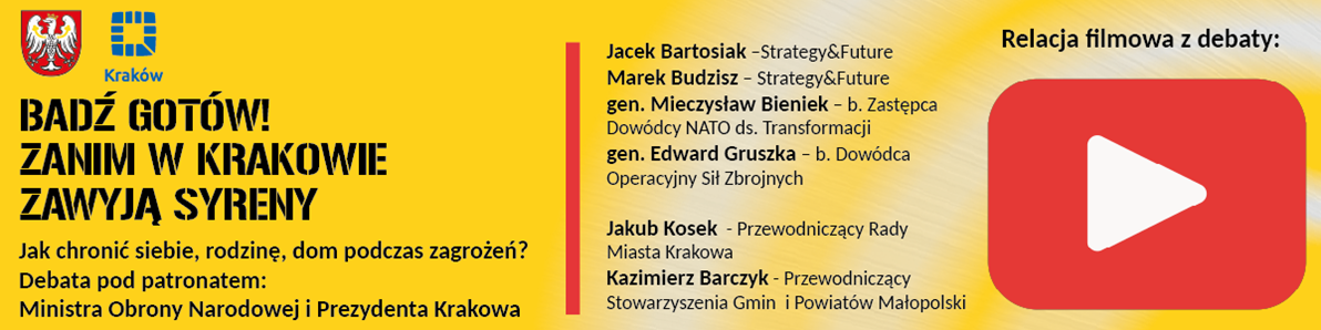 plakat Debata ekspercka pt. „Bądź gotów! Zanim w Krakowie zawyją syreny”